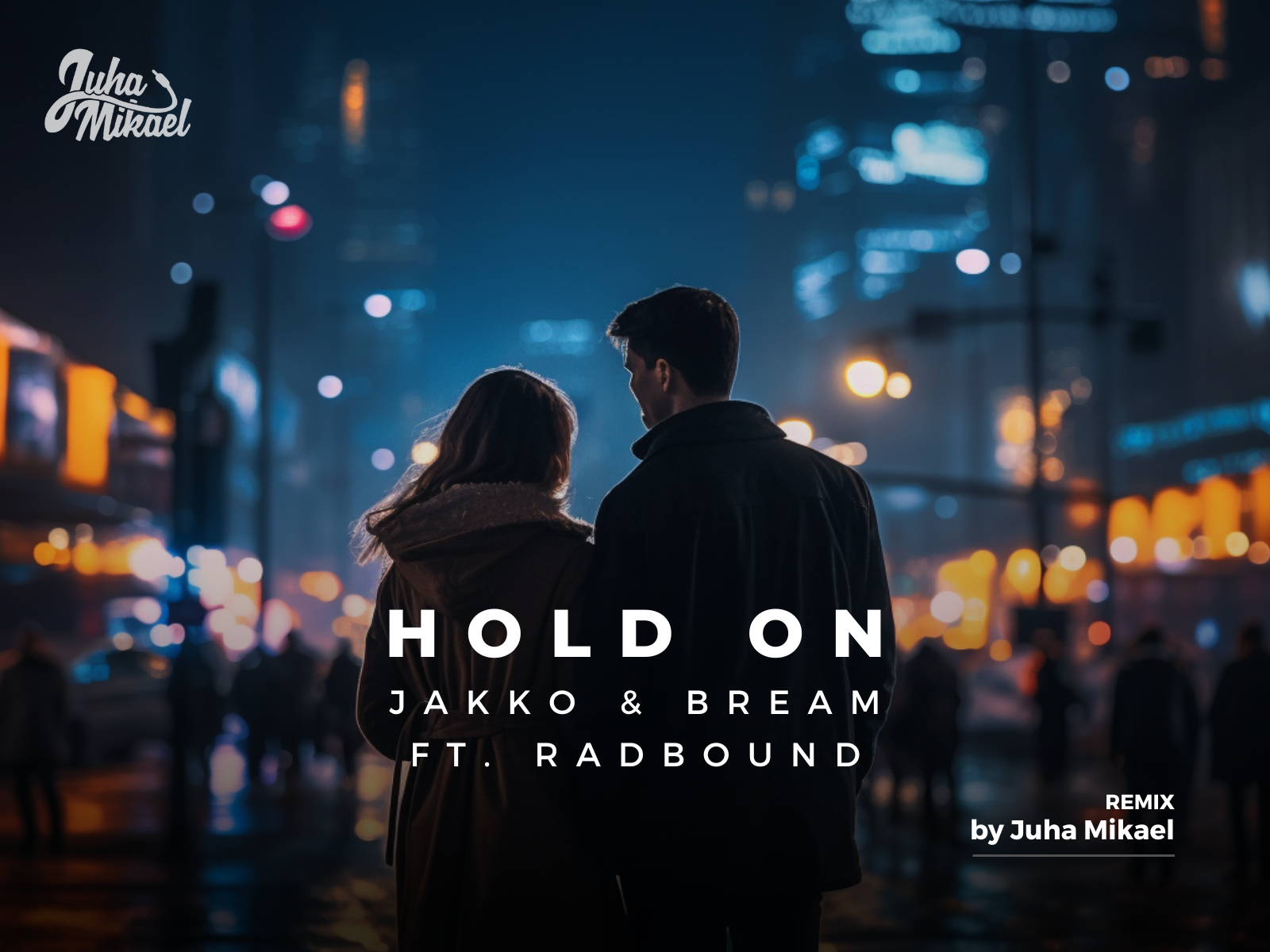 Hold On (Juha Mikael Remix)